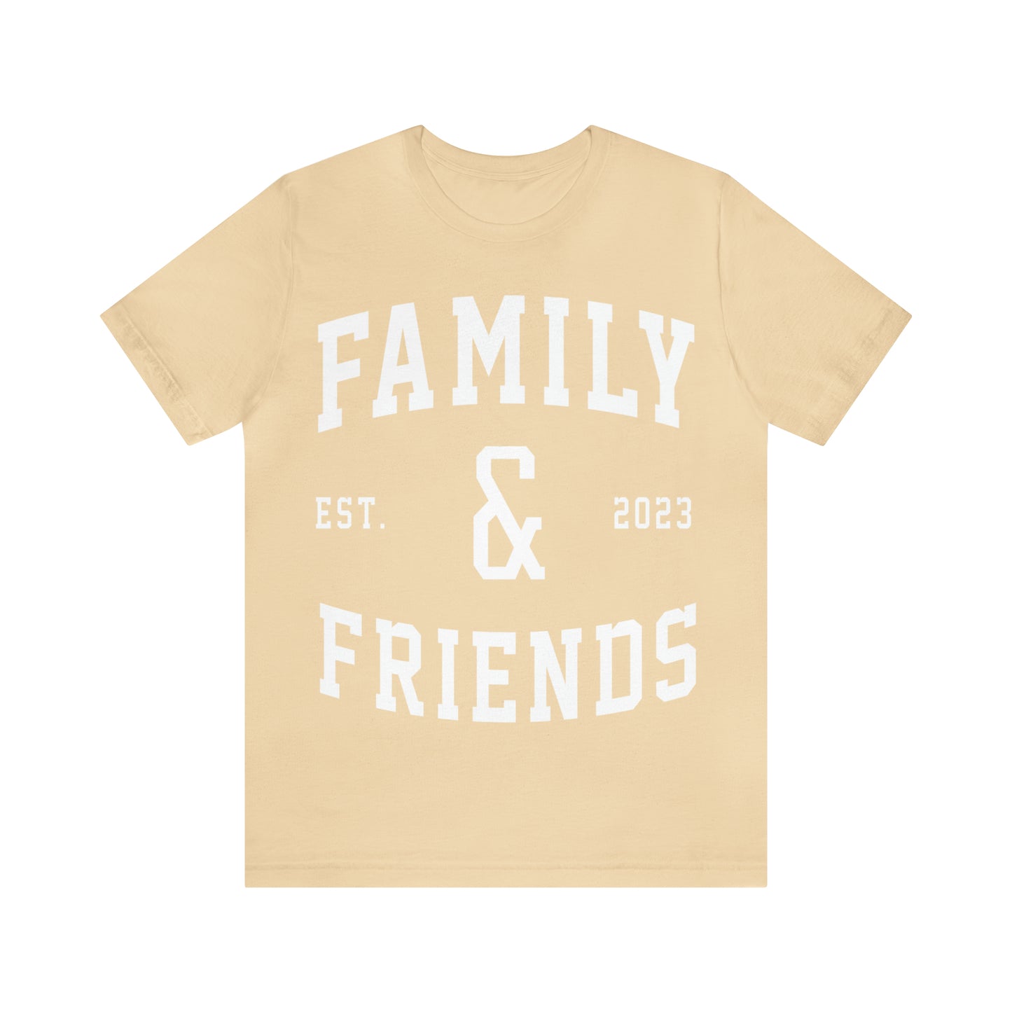 Family & Friends Tees