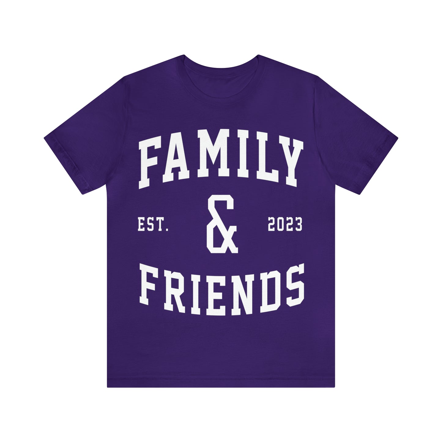 Family & Friends Tees