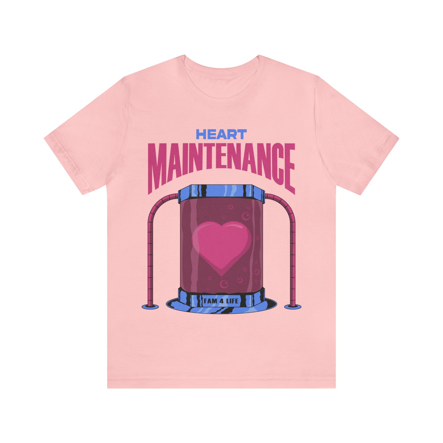 Heart Maintenance T-Shirt