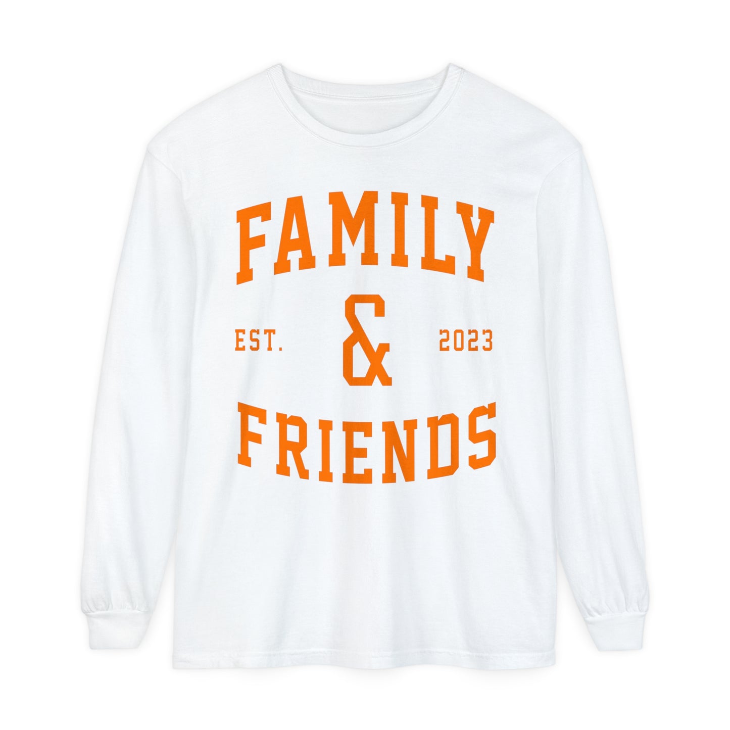 Family and Friends (Organic) Long Sleeve Tee
