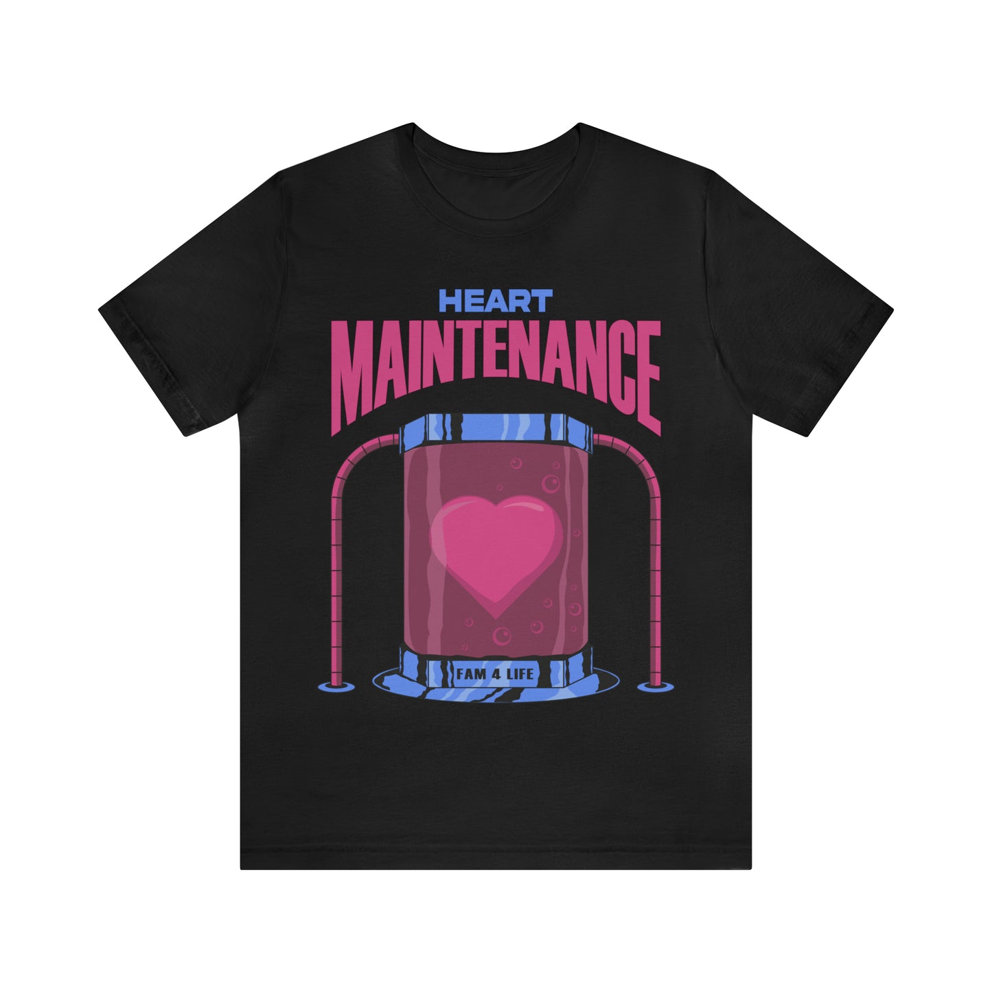 Heart Maintenance T-Shirt