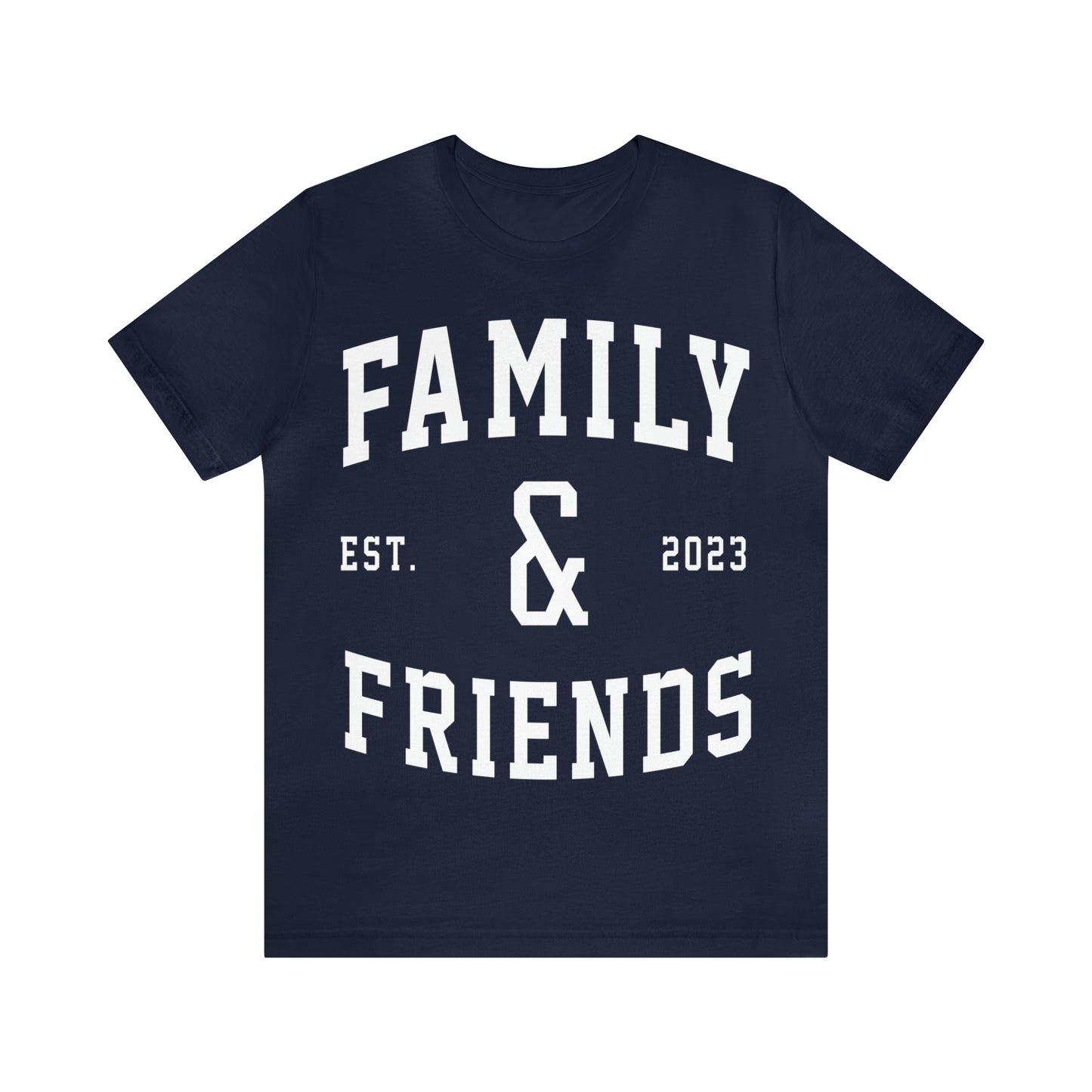 Family & Friends Tees