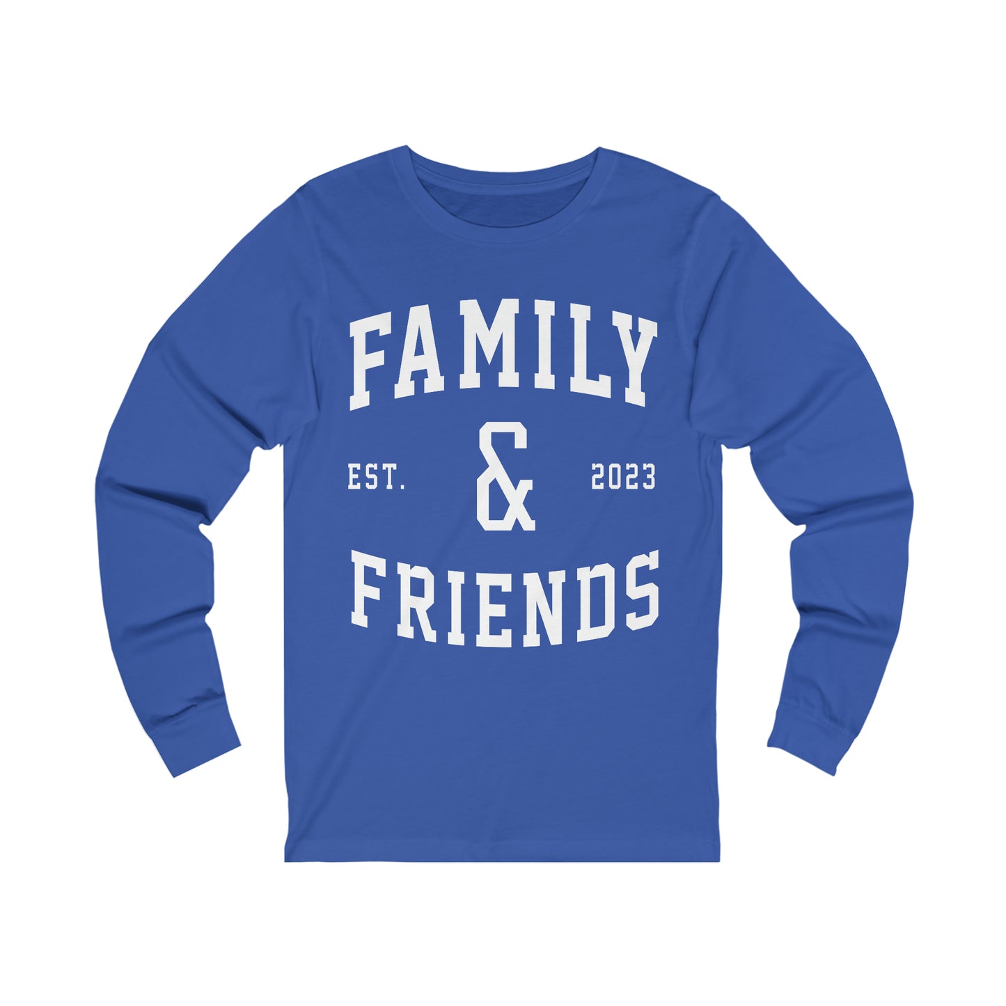 Family & Friends Long-Sleeve Tee