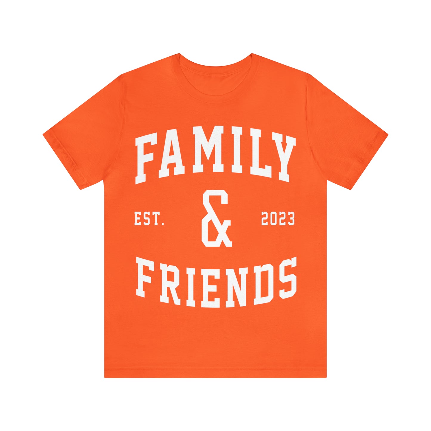 Family & Friends Tees