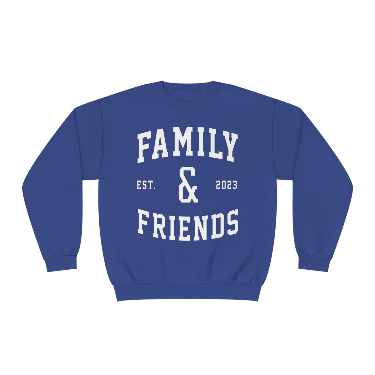 Family and Friends Crewneck