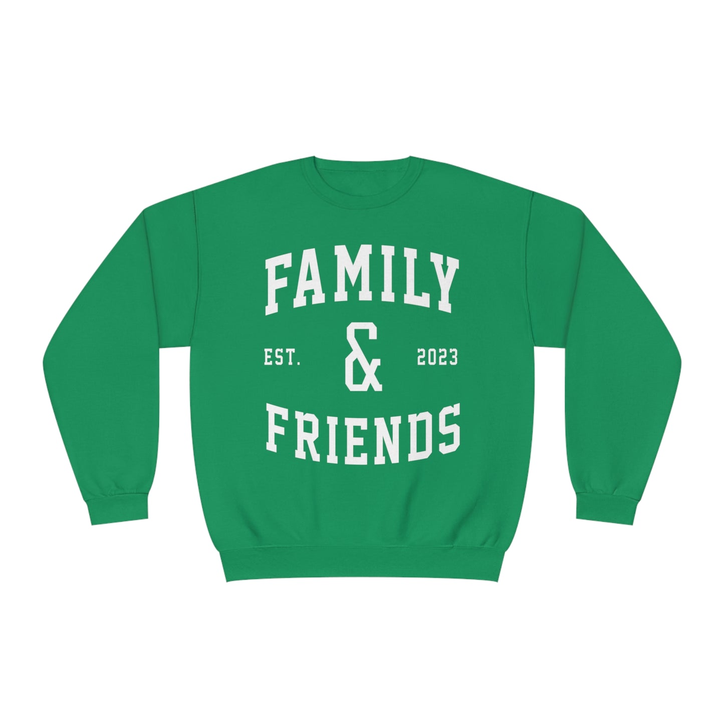 Family and Friends Crewneck